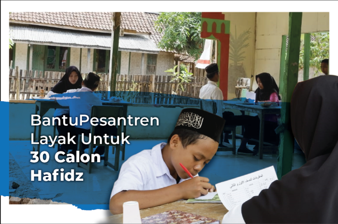 Gambar banner Bantu Pesantren Layak Untuk 30 Calon Hafidz Gambar banner Bantu Pesantren Layak Untuk 30 Calon Hafidz