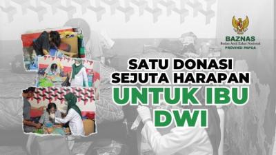 Satu donasi, sejuta harapan untuk Ibu Dwi