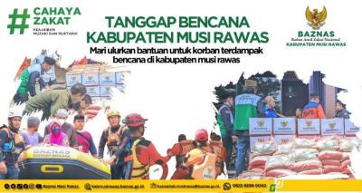 Gambar banner Tanggap Bencana Alam BAZNAS Musi Rawas