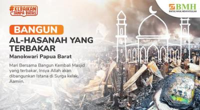 Gambar banner Bangun Kembali Masjid Di Manokwari Yang Terbakar
