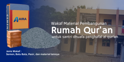 Gambar banner Pembangunan Rumah Quran Gratis untuk santri dhuafa penghafal al quran 