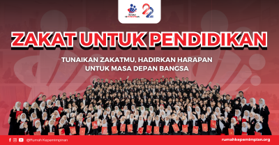 Gambar banner Zakat Untuk Pendidikan di Rumah Kepemimpinan