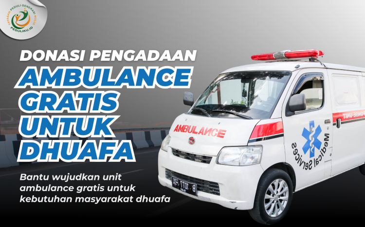 Banner program Donasi Pengadaan Ambulance Gratis untuk Dhuafa