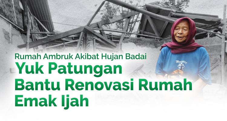 Banner program Renovasi Rumah Emak Ijah Banner program Renovasi Rumah Emak Ijah