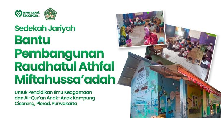 Banner program Bantu Pembangunan RA Miftahussaadah