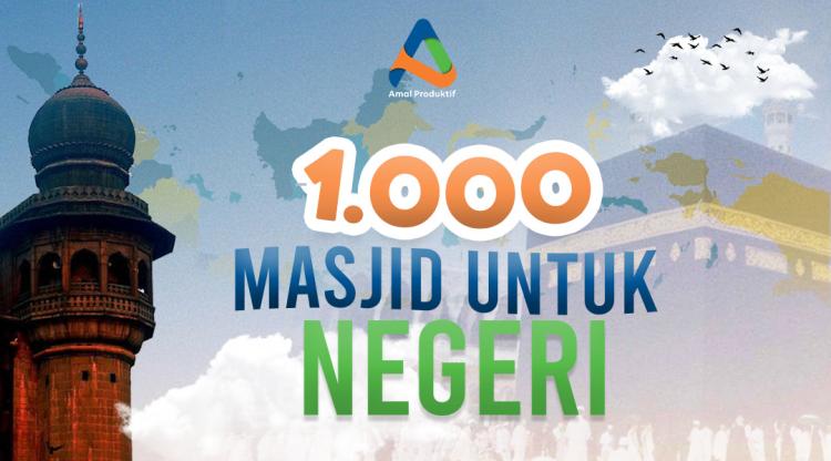 Banner program 1000 Masjid Untuk Negeri