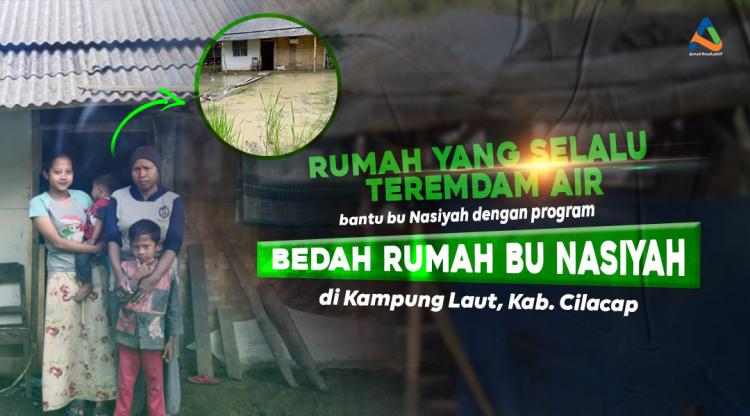 Banner program Bedah Rumah Ibu Nasiyah