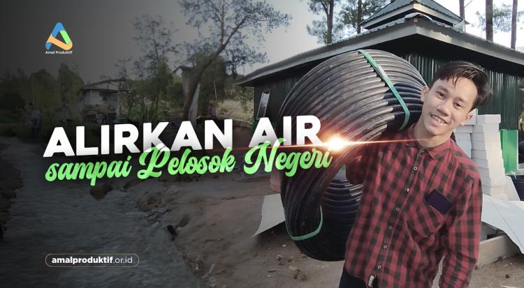 Banner program Alirkan Air sampai pelosok negeri