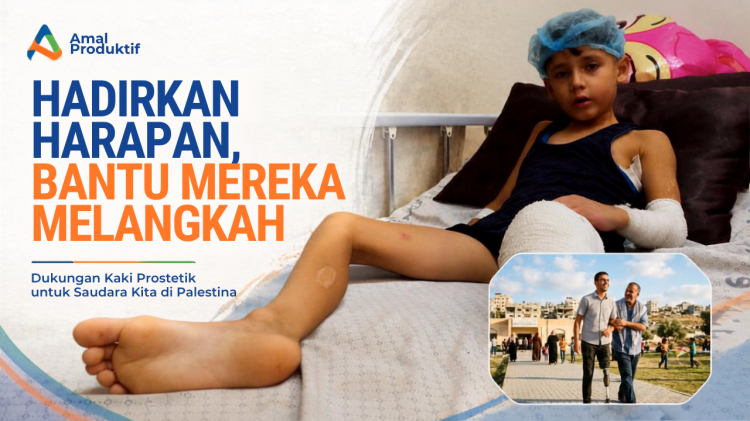 Banner program Bantu Hadirkan Kaki Prostetik untuk Palestina 