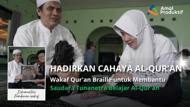 Banner program Wakaf Quran Braille untuk Saudara Tunanetra