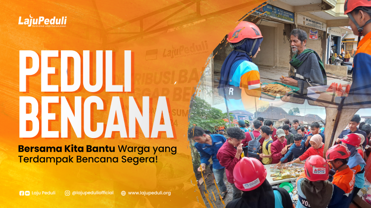 Banner program Peduli Bencana dan Musibah Bentuk Cinta Kepada Sesama