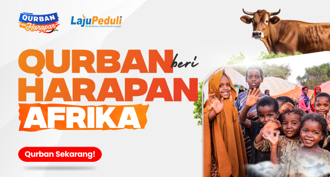 Banner program Qurban Kambing Afrika, Beri Harapan Untuk Saudara Afrika