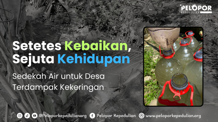 Banner program Sedekah Air Bersih untuk Warga yang Dilanda Kekeringan di Kampung Cimahiwal, Bogor