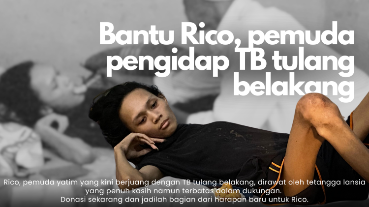 Banner program Yatim Sebatang Kara, Rico Butuh Dukungan Kita untuk Bertahan Hidup Hadapi Penyakit TB Tulang