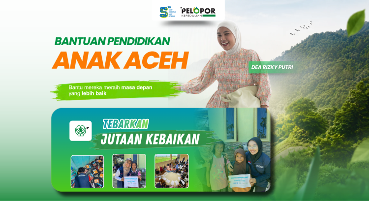 Banner program Bantuan Pendidikan Anak Anak Aceh ft. Dea Rizky Putri 