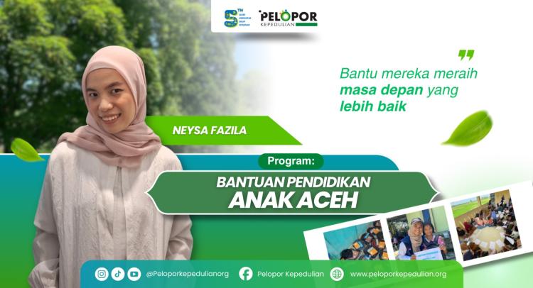 Banner program Bantuan pendidikan untuk anak-anak di Aceh Ft Neysa Fazila