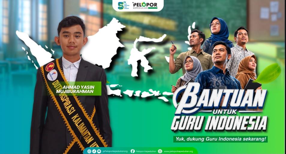 Banner program Bantuan Untuk Guru Indonesia Ft Ahmad Yasin Mujiburahman