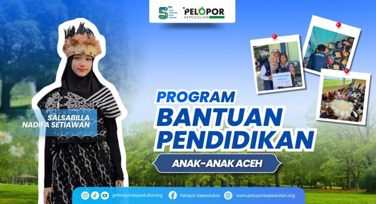 Gambar banner Bantuan Pendidikan untuk Anak-Anak di Aceh ft Salsabilla Nadifa Setiawan