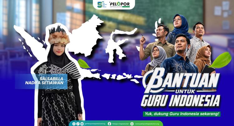 Gambar banner Bantuan untuk Guru Indonesia ft Salsabilla Nadifa Setiawan