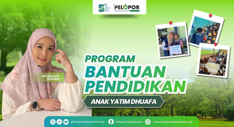 Banner program Bantuan Pendidikan untuk Yatim dan Dhuafa ft Novilia Ayu Kusuma
