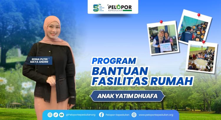 Banner program Bantuan Fasilitas Rumah Yatim dan Dhuafa ft Reina Putri Maya Andini