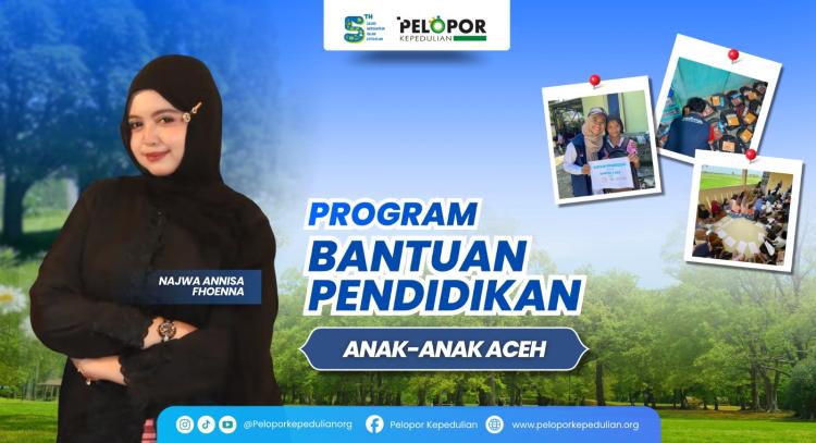 Gambar banner Bantuan Pendidikan untuk Anak-anak di Aceh FT Najwa Annisa Fhoenna