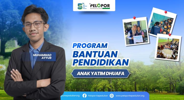 Banner program Bantuan pendidikan untuk anak yatim dan dhuafa ft Muhammad Ayyub