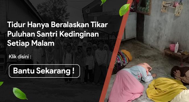 Banner program Alas Tidur Layak untuk Santri Yatim Tahfidz Pelosok Desa