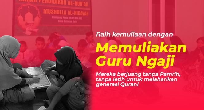 Banner program Pahlawan Tanpa Tanda Jasa, Inilah Perjuangan Guru Pelosok Nusantara