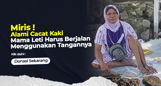 Banner program Perjuangan Mama Leti Menghidupi Keluarga dan Kedua Anaknya