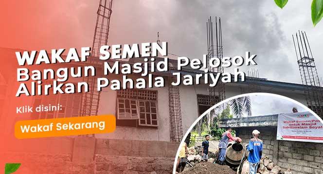 Banner program Pahala Jariyah Sedekah Semen tuk Masjid Pelosok