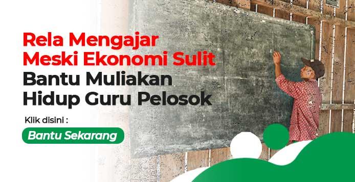 Banner program Sejahterakan Biaya Hidup Guru Pelosok