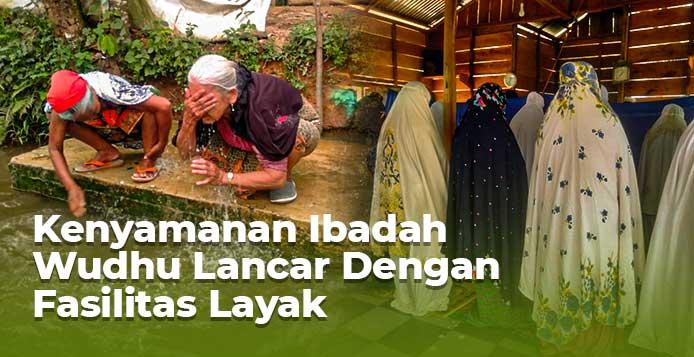 Banner program Kenyamanan Ibadah, Wudhu Lancar Dengan Fasilitas Layak