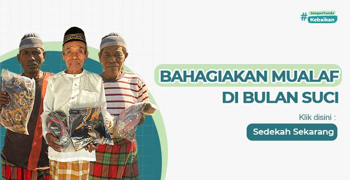 Banner program Berikan Alat Ibadah Layak untuk Mualaf di Pedalaman
