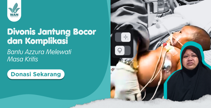 Banner program Azzura (5 Bulan) Berjuang Melawan Kebocoran Jantung, Mari Bantu