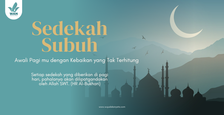 Banner program Awali Aktivitas Pagi dengan Aksi Sedekah Subuh