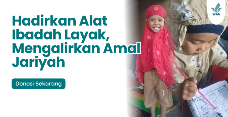 Banner program Temani Adik Santri dengan Alat Ibadah yang Layak