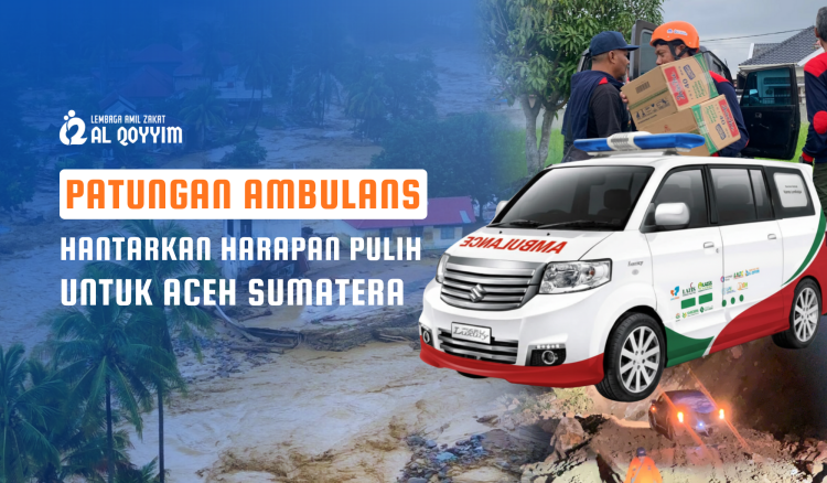 Banner program Patungan Ambulans Hantarkan Harapan Pulih untuk Aceh  Sumatera