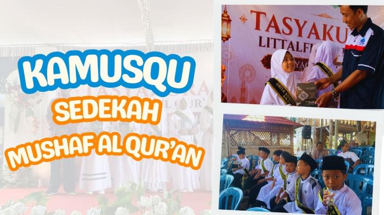 Banner program SEDEKAH MUSHAF QURAN - KAMUSQU