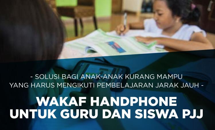 Banner program WAKAF HANDPHONE UNTUK GURU DAN SISWA PJJ