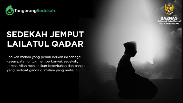 Banner program SEDEKAH JEMPUT LAILATUL QADAR