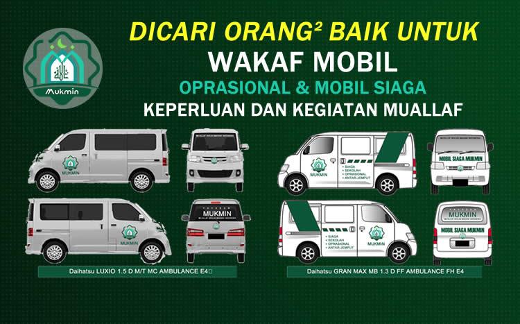 Gambar banner Wakaf Mobil Operasional dan Mobil Siaga untuk Muallaf Gambar banner Wakaf Mobil Operasional dan Mobil Siaga untuk Muallaf