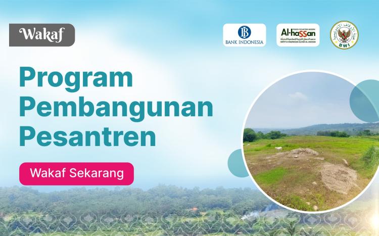 Banner program Wakaf Pembangunan Pesantren Al Hassan