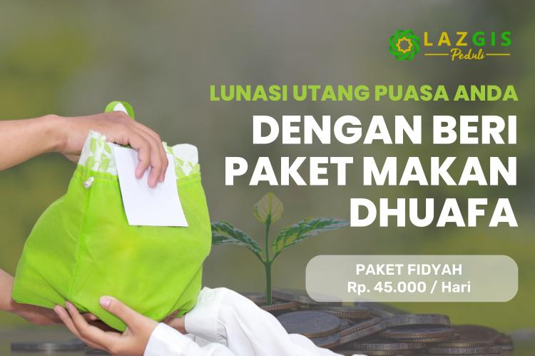 Banner program Lunasi Utang Puasa Anda Dengan Memberi Makan Duafa