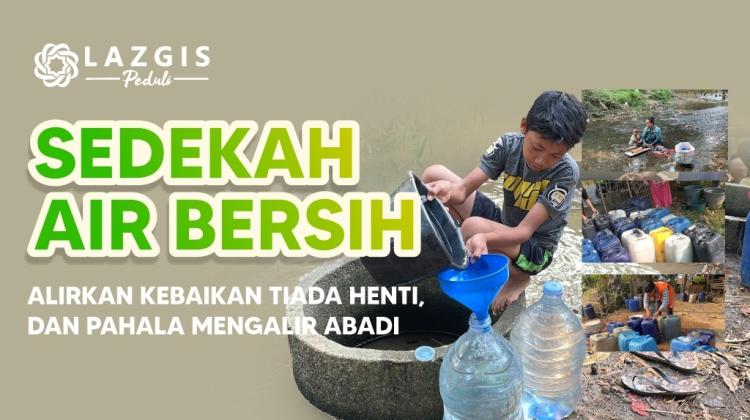 Banner program Sedekah Air Bersih untuk Ratusan Warga di Pelosok yang Terdampak Kekeringan