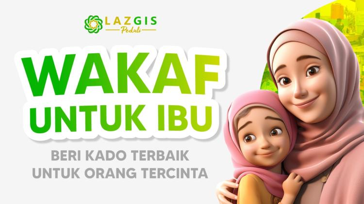 Banner program WAKAF UNTUK IBU DI HARI IBU