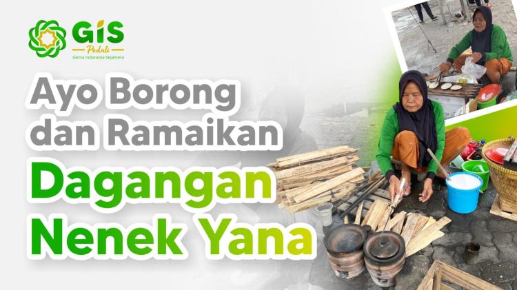 Banner program BORONG DAN RAMAIKAN DAGANGAN NENEK YANA (75 TH) PENJUAL SERABI TRADISIONAL