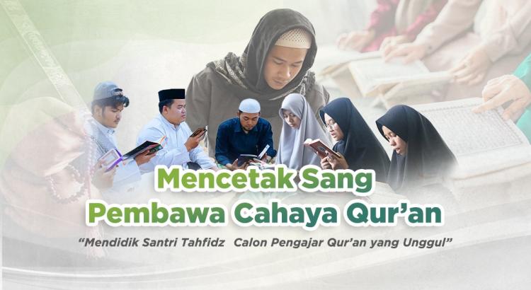 Banner program Mencetak Sang Pembawa Cahaya Quran