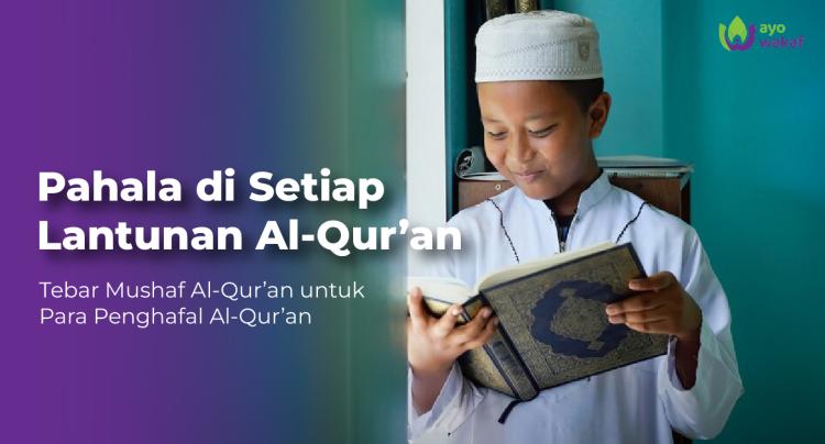 Gambar banner Sedekah Mushaf Al-Quran Untuk Para Penghafal Al-Quran