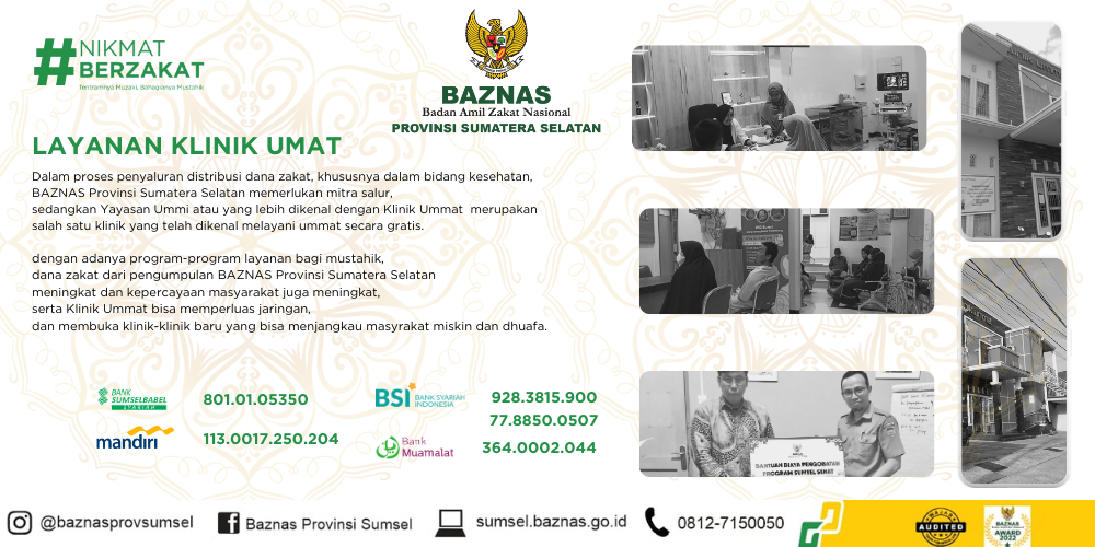 Gambar banner LAYANAN KLINIK UMAT BAZNAS PROVINSI SUMATERA SELATAN Gambar banner LAYANAN KLINIK UMAT BAZNAS PROVINSI SUMATERA SELATAN